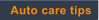 Auto care tips